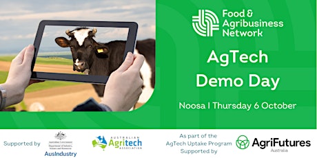 AgTech Demo Day - Noosa