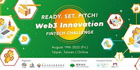 Ready. Set. Pitch! Web3 Innovation Fintech Challenge (Online Pitch Contest)