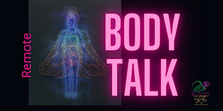 Body Talk - Reading Your Experience - Remote Participation