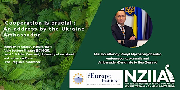 ‘Cooperation is crucial’: An address by the Ukraine Ambassador
