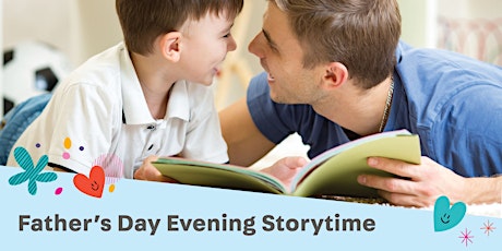 Father’s Day  Evening Storytime