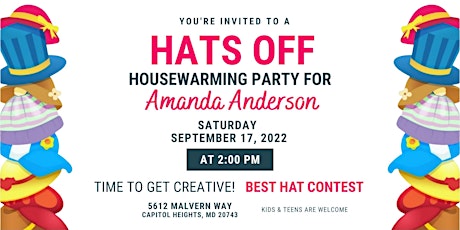 Hats Off Housewarming Party for Amanda Anderson