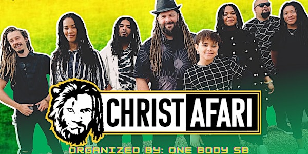 CHRISTAFARI in Isla Vista: Free Reggae Concert