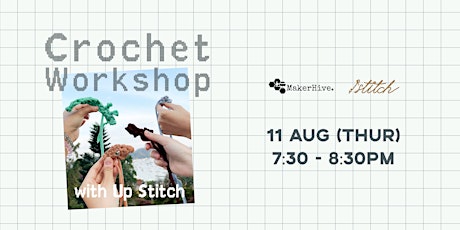 Imagen principal de [Postponed]Crochet workshop with Upstitch