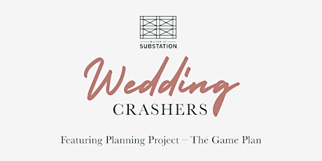 The Wedding Crashers + Planning Project