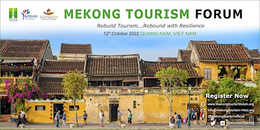 MEKONG TOURISM FORUM 2022 (The registration are closed)