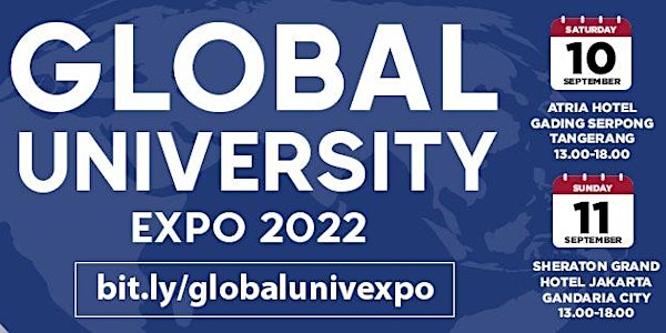 Global University Expo 2022 Day 2 - Sheraton Gandaria Jakarta