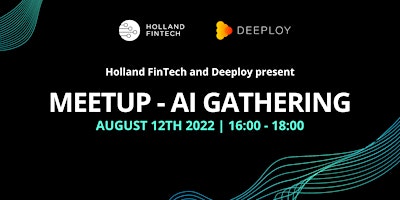 Holland Fintech Meetup | August 2022