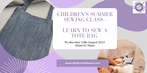 Children's sewing class - Learn to sew a tote bag