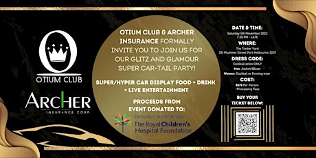Otium x Archer Glitz and Glamour Super Car-tail party!