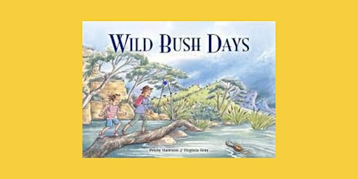 Wild Bush Days