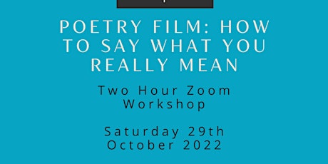 Poetry Film: How to Say What You Really Mean