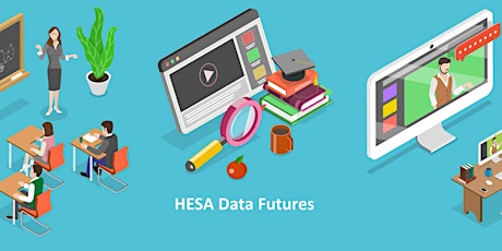 HESA Data Futures - What do we do now?
