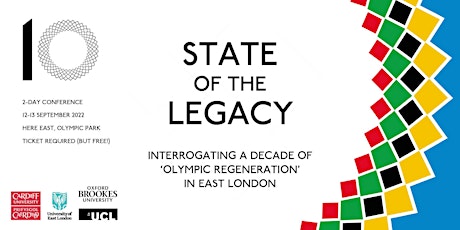 State of the Legacy: Interrogating a  Decade of 'Olympic Regeneration'