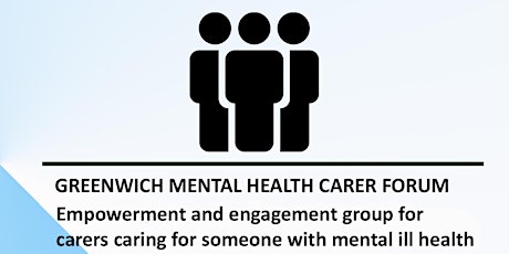Greenwich Mental Health carers forum