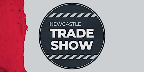 Newcastle Store- Newcastle Trade Show