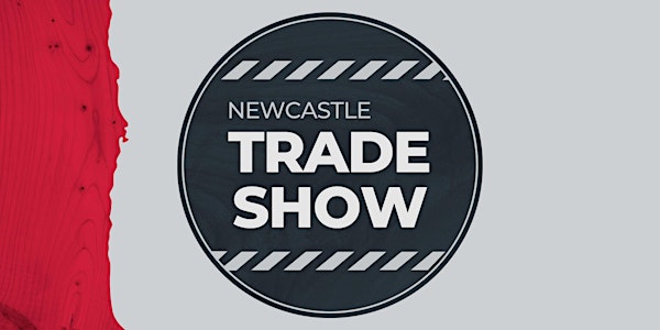 Newcastle Store- Newcastle Trade Show