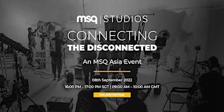 MSQ Studios: Connecting the Disconnected