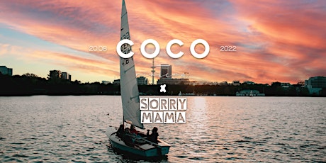 SORRY MAMA - SUNDOWNER X COCO RIVIERA