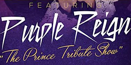 Purple Reign "The Prince Tribute Show" primary image