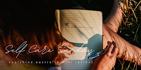 Self Care Sunday Mini Retreat by Soulshine Australia