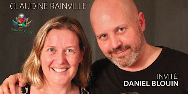 Conférence Tête à tête avec Claudine reçoit Daniel Blouin, "Sorties de zone"