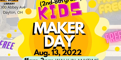 KIDS Maker Day!