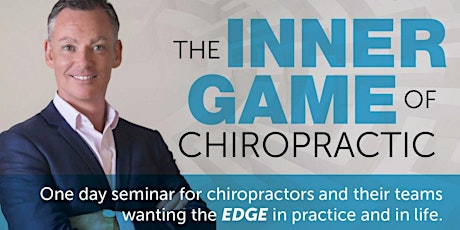 Special 4-hour 'The Inner Game of Chiropractic' Seminar - Part of the CAA Tasmania Annual Meeting. primary image