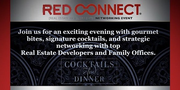 RED-CONNECT Real Estate Developers and Family Offices Dinner