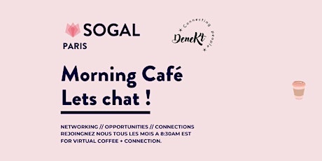 SoGal Paris : Morning Café - Venez discutez !