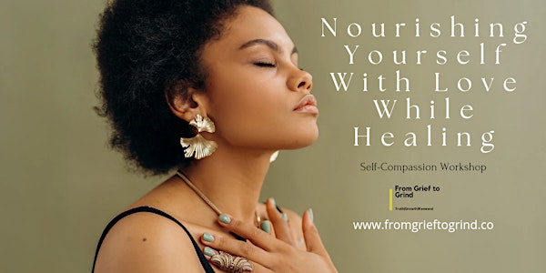 Nourishing Yourself With Love While Healing