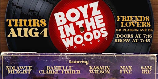 Boyz In The Woods Comedy