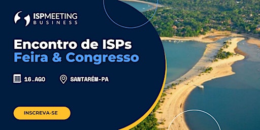 ISP Meeting | Santarém - PA