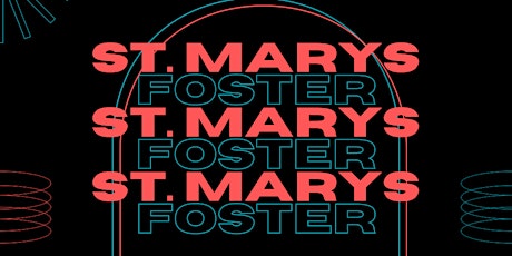 Foster x St. Marys Concert