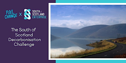 The South of Scotland Decarbonisation Challenge- Galashiels In-Person Event