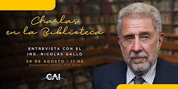 #CharlasenlaBiblioteca:  "Entrevista con el Ingeniero Nicolás Gallo"