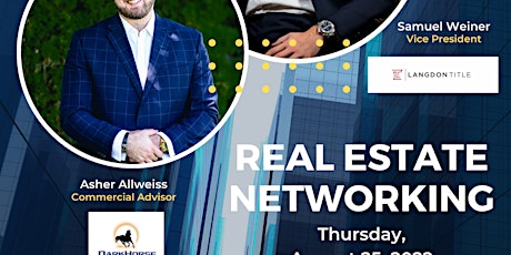 Real Estate Networking Hosted By Langdon Title & DarkHorse Capital Group