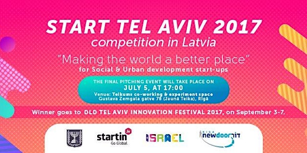 Start Tel Aviv 2017 competition in Latvia