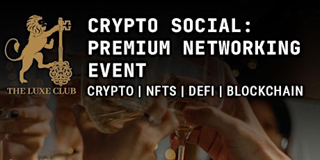 Crypto and NFT Networking Drinks at a Private Members Club in London
