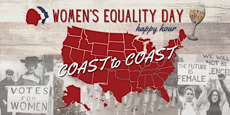 Women's Equality Day Happy Hour Coast-to-Coast