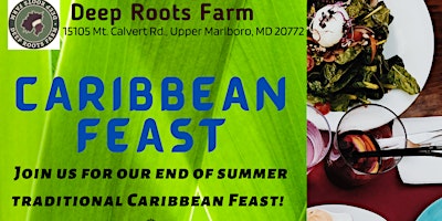 Caribbean Feast at Deep Roots Farm