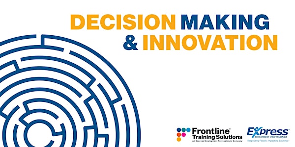 Decision Making and Innovation In Person