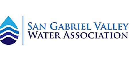 San Gabriel Valley Water Association Quarterly Breakfast Meeting