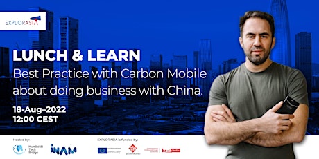 Lunch & Learn | Learn from Carbon Mobile about doing business with China