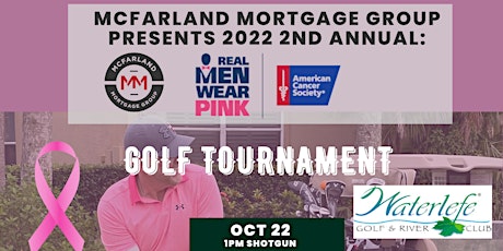 2022 Real Men Wear Pink Golf Tournament
