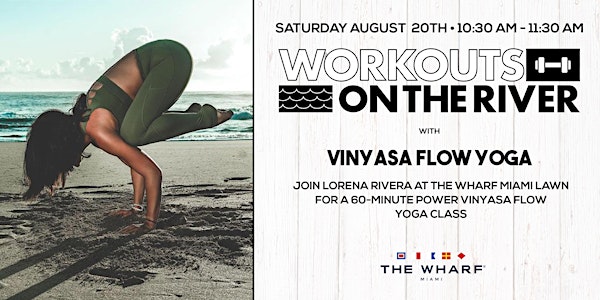 Workouts on the River at The Wharf Miami with Lorena Rivera!