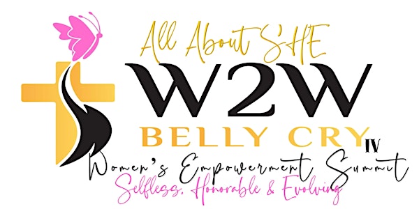 Belly Cry IV "All About She" Women's Empowerment Summit