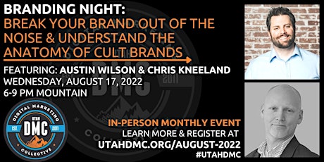 Utah DMC Presents: Branding Night - August 17, 2022
