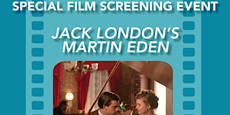 Special Film Screening Event: Jack London's Martin Eden
