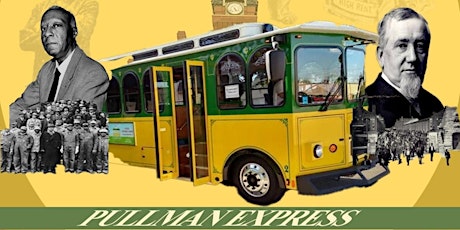 Pullman Express Trolley Tour : Celebrating Labor Day